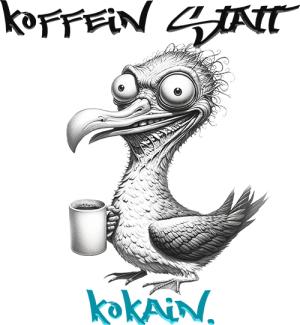 Bügelbild - "Koffein statt Kokain"